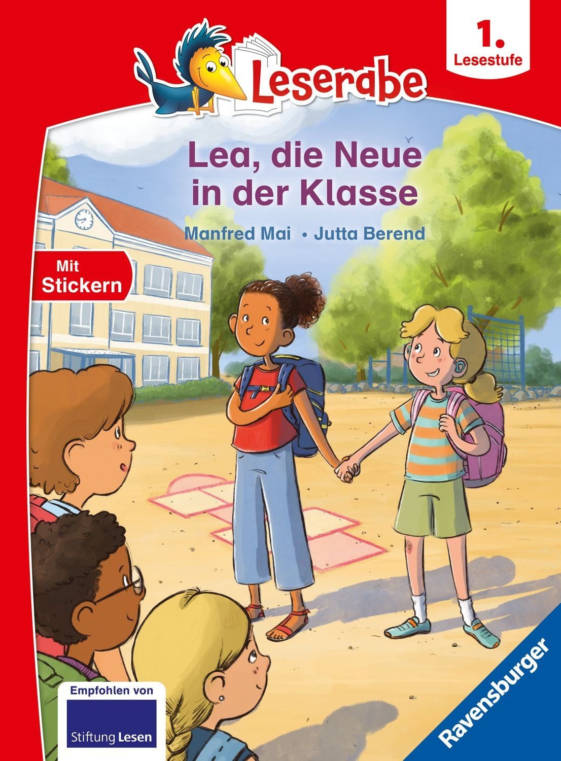 Leserabe 1. Lesestufe - Lea, die Neue in der Klasse / Manfred Mai