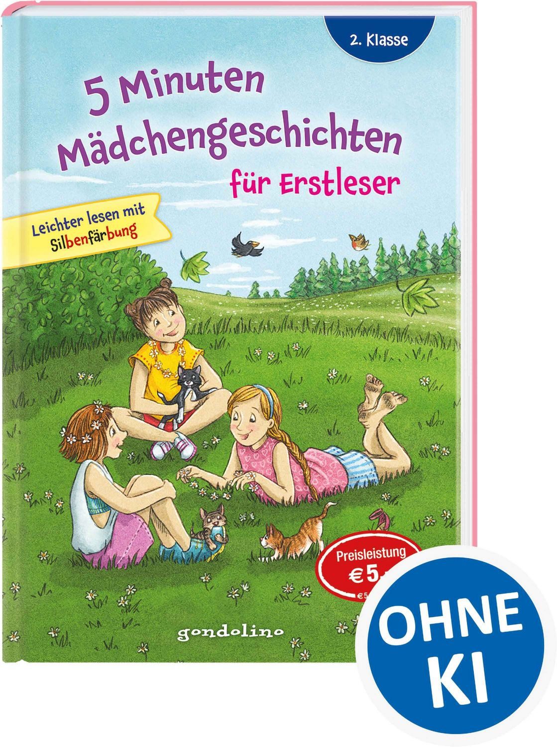 5 Minuten Mädchengeschichten für Erstleser / Gondolino Erstleser, Erstlesebuch mit kurzen Geschichten und großer Fibelschrift ab 7 Jahren