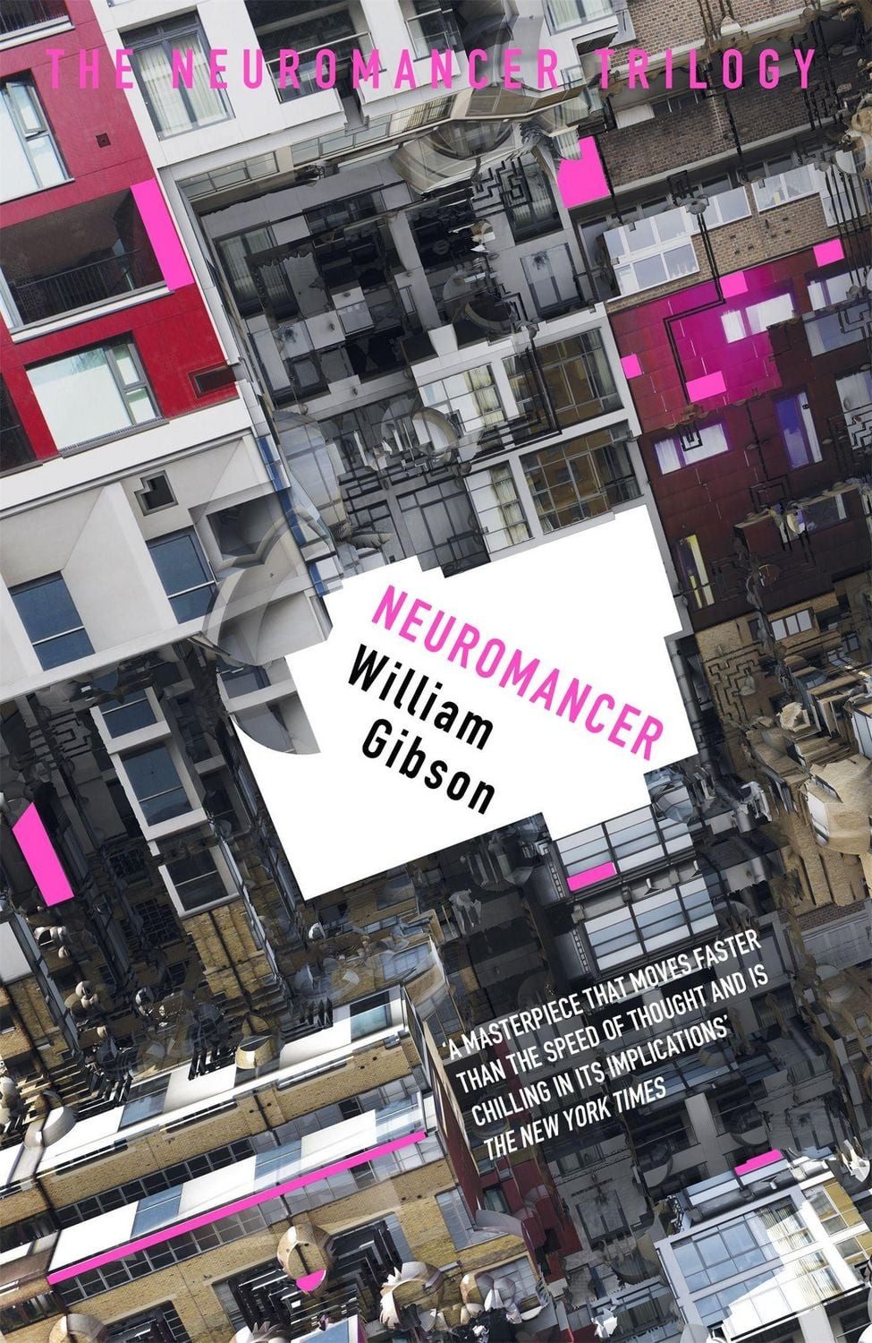 Belletristik Neuromancer 1 The groundbreaking cyberpunk thriller William Gibson
