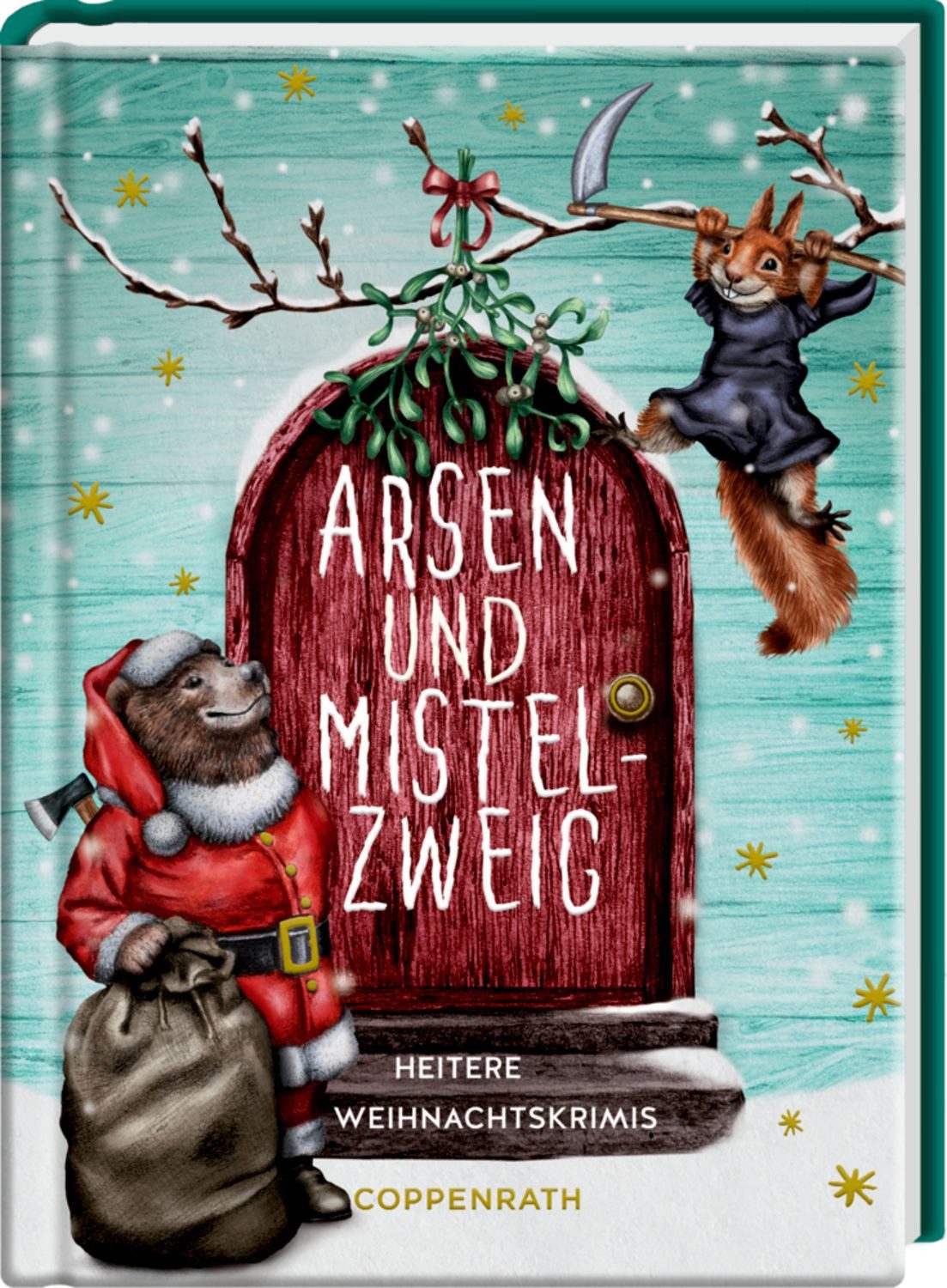 Heitere Geschichten: Arsen & Mistelzweig (Weihnachtskrimis) / Philine Delekta