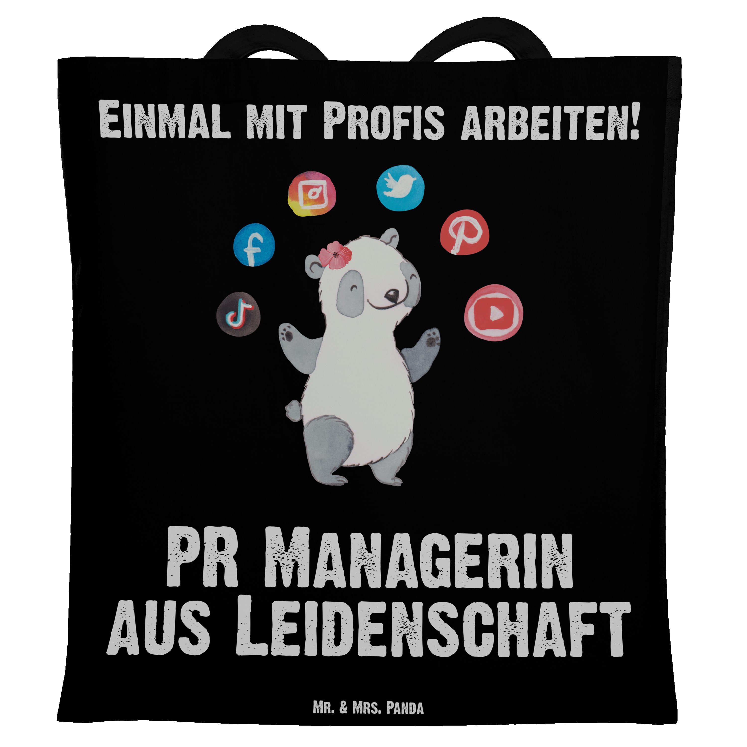 Mr. & Mrs. Panda Tragetasche PR Managerin aus Leidenschaft - Schwarz - Geschenk, Stoffbeutel, Eink (1-tlg)