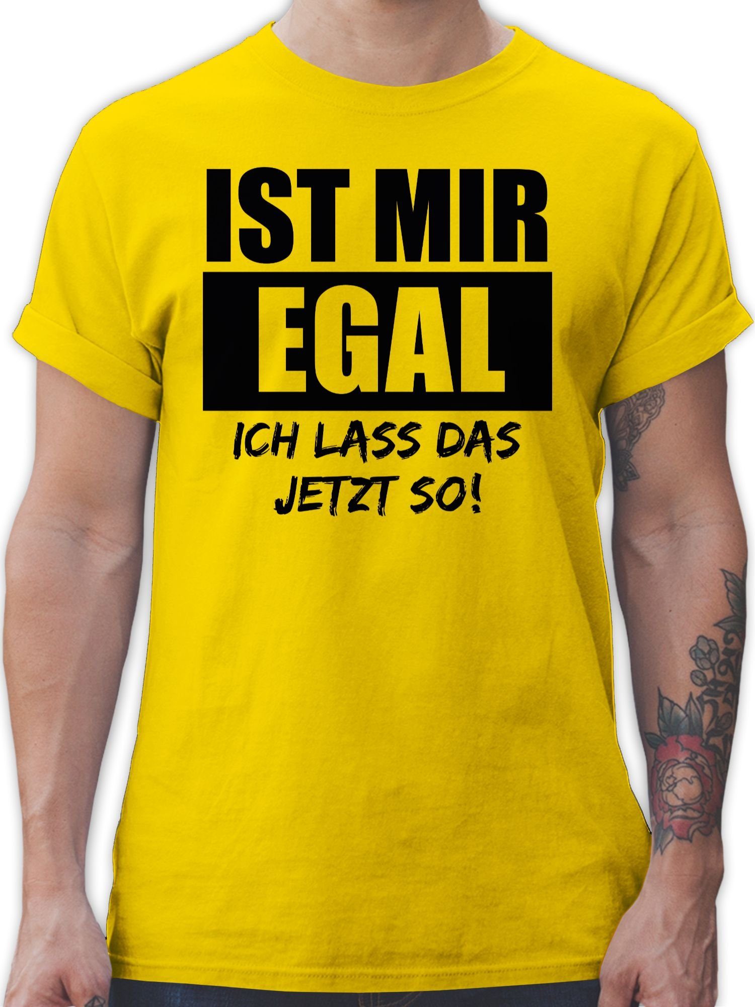 Shirtracer T-Shirt Ist mir egal, ich lass das jetzt so Sprüche Statement mit Spruch 3 Gelb