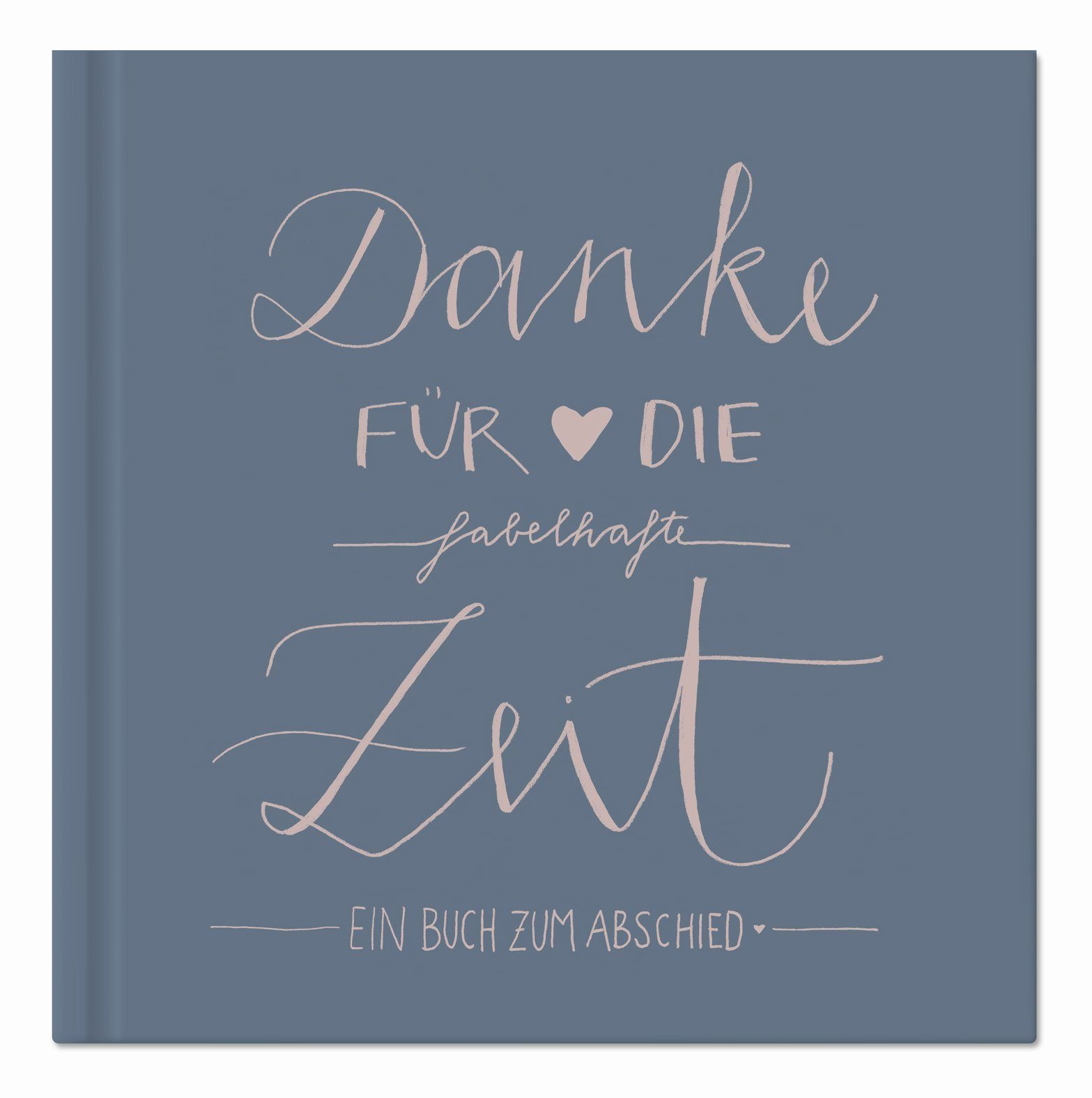 Eine der Guten Verlag Fotoalbum Danke für die fabelhafte Zeit blau