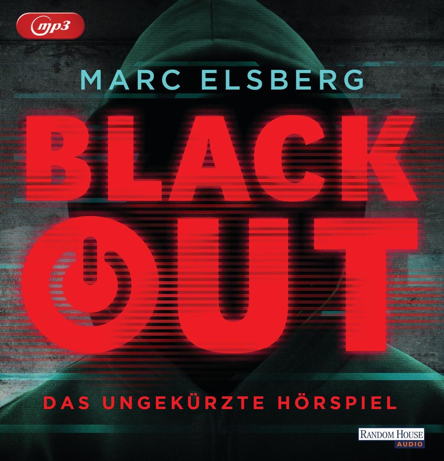 Random House Verlag Hörspiel Blackout. Das ungekürzte Hörspiel