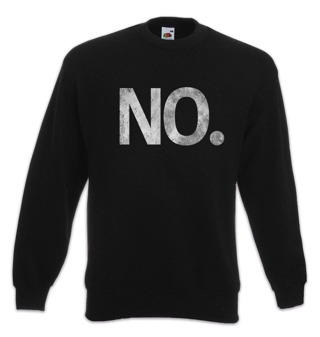 Sweatshirt No. Sweatshirt Nein Misanthop Outsider Real Life Reallife Außenseiter