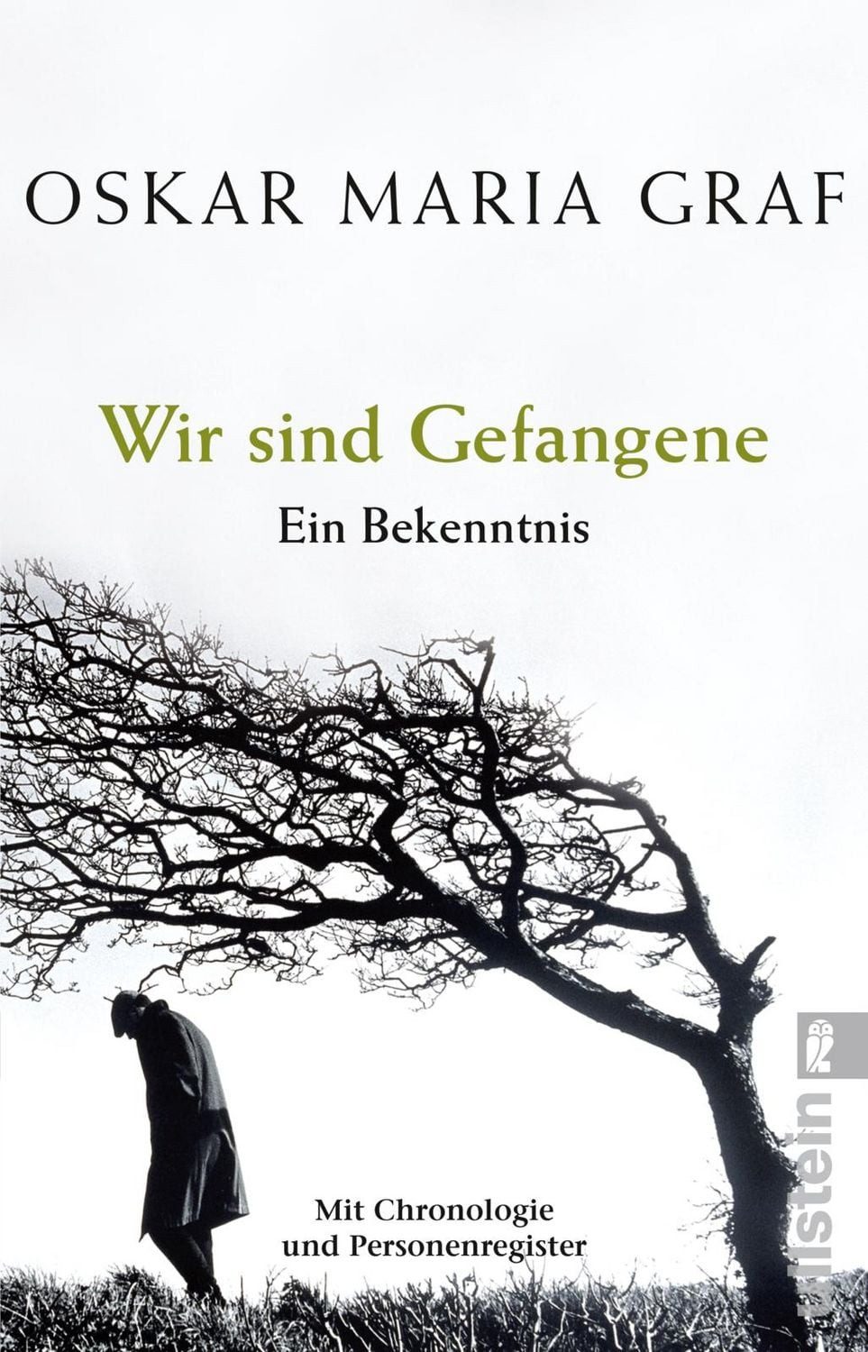 Wir sind Gefangene / Oskar Maria Graf