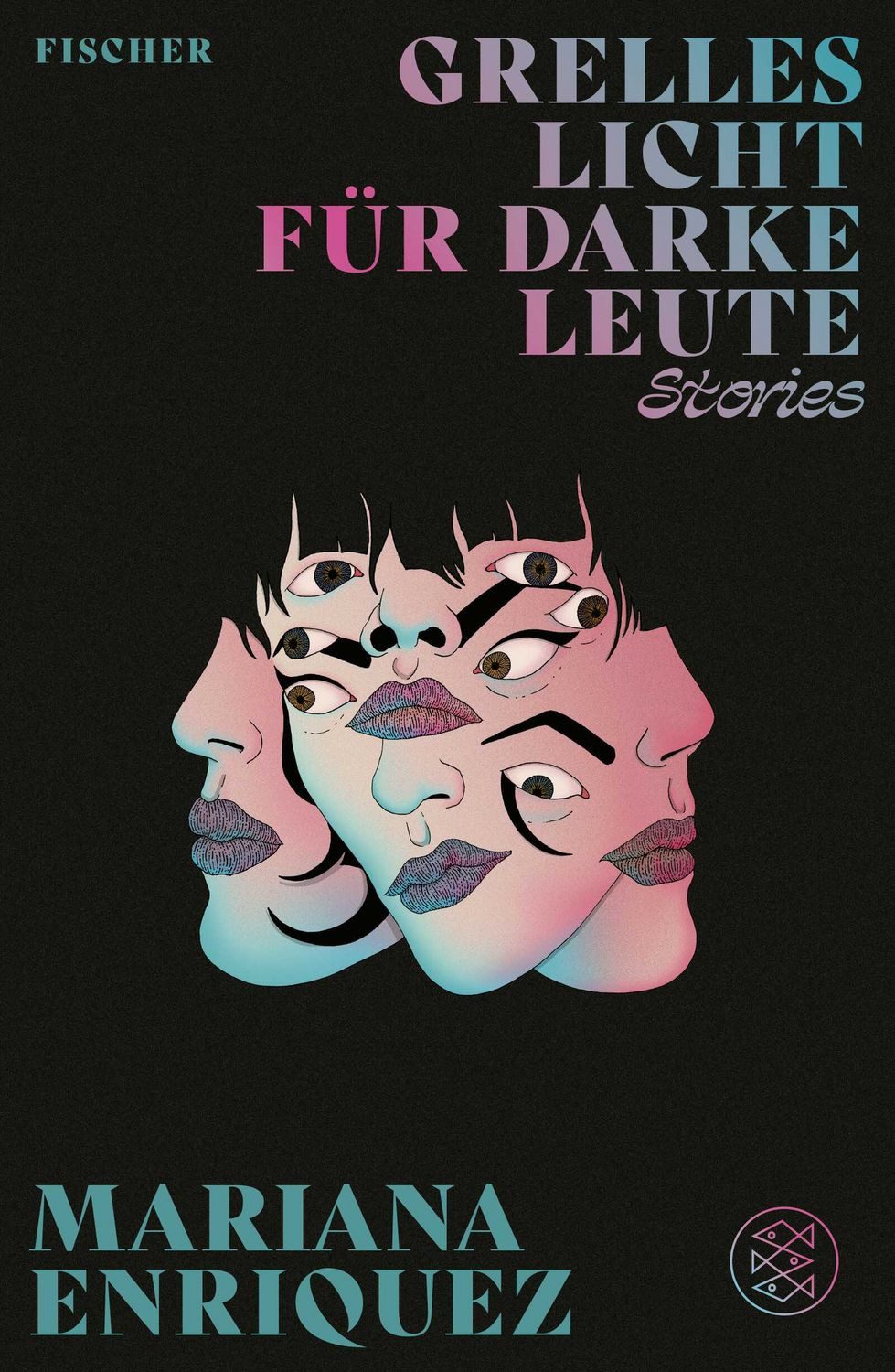 Grelles Licht für darke Leute / Mariana Enriquez