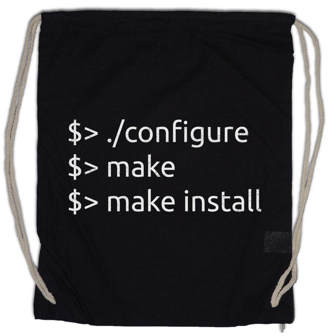 Turnbeutel Configure Make Install Turnbeutel Informatik Computer PC IT Nerd Geek