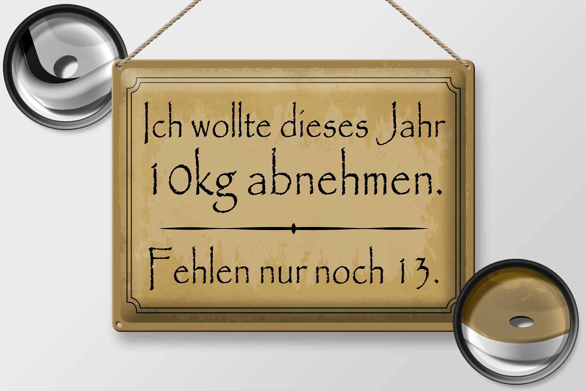 Femer GmbH Metallschild Spruch 30x40 cm 10 kg abnehmen fehlen nur noch 13, (1 St), gewölbte Oberfläche, abgerundete Ecken, umgeschlagene Kanten