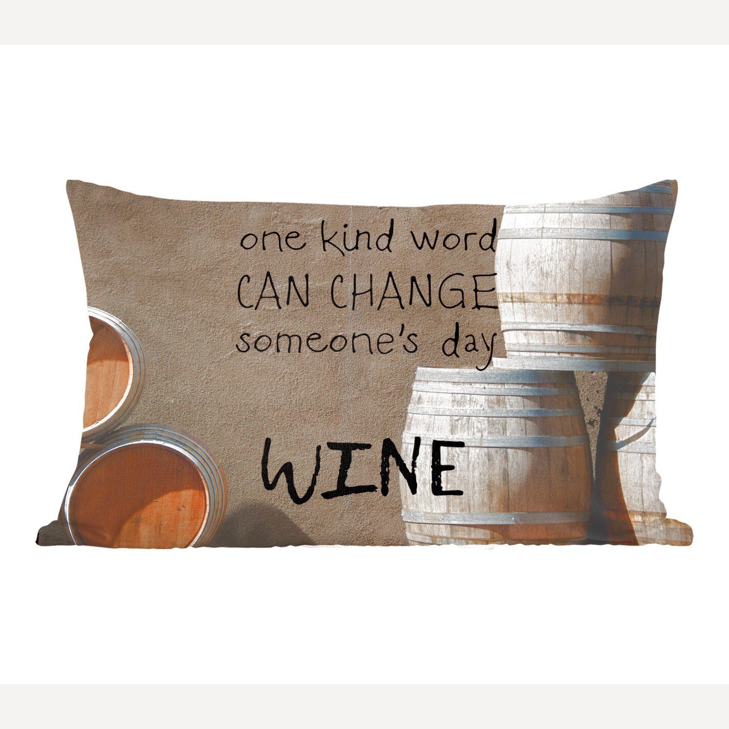 MuchoWow Dekokissen Weinzitat "Ein freundliches Wort kann den Tag von jemandem verändern, Wohzimmer Dekoration, Zierkissen, Dekokissen mit Füllung, Schlafzimmer