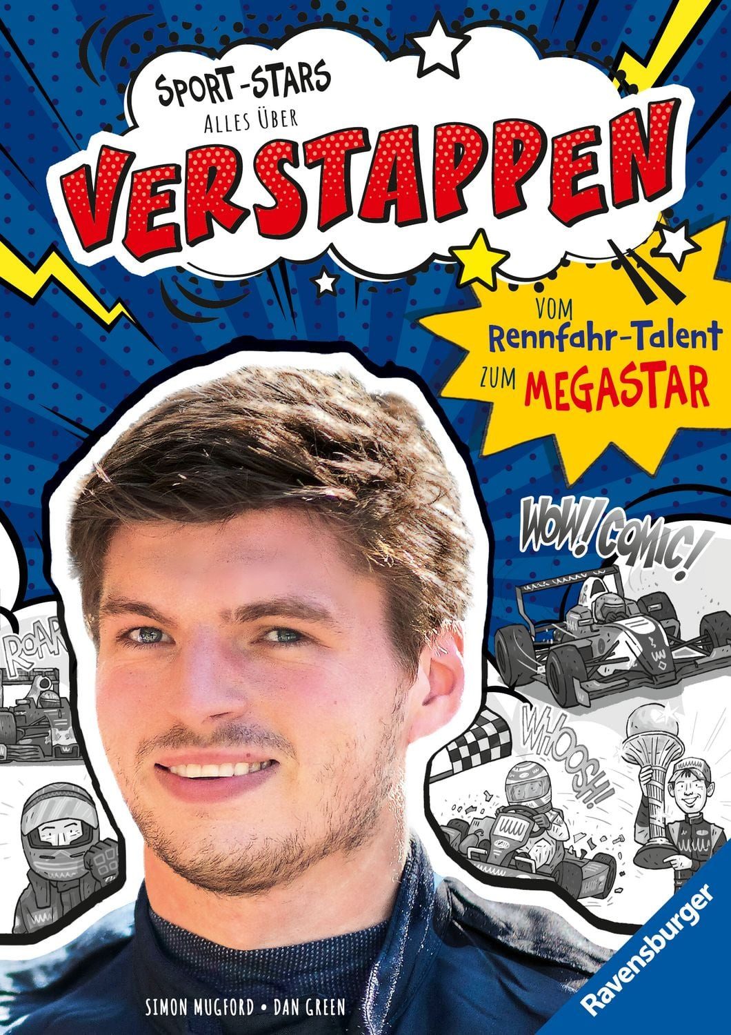 Sport-Stars. Alles über Verstappen. Vom Rennfahr-Talent zum Megastar / Simon Mugford