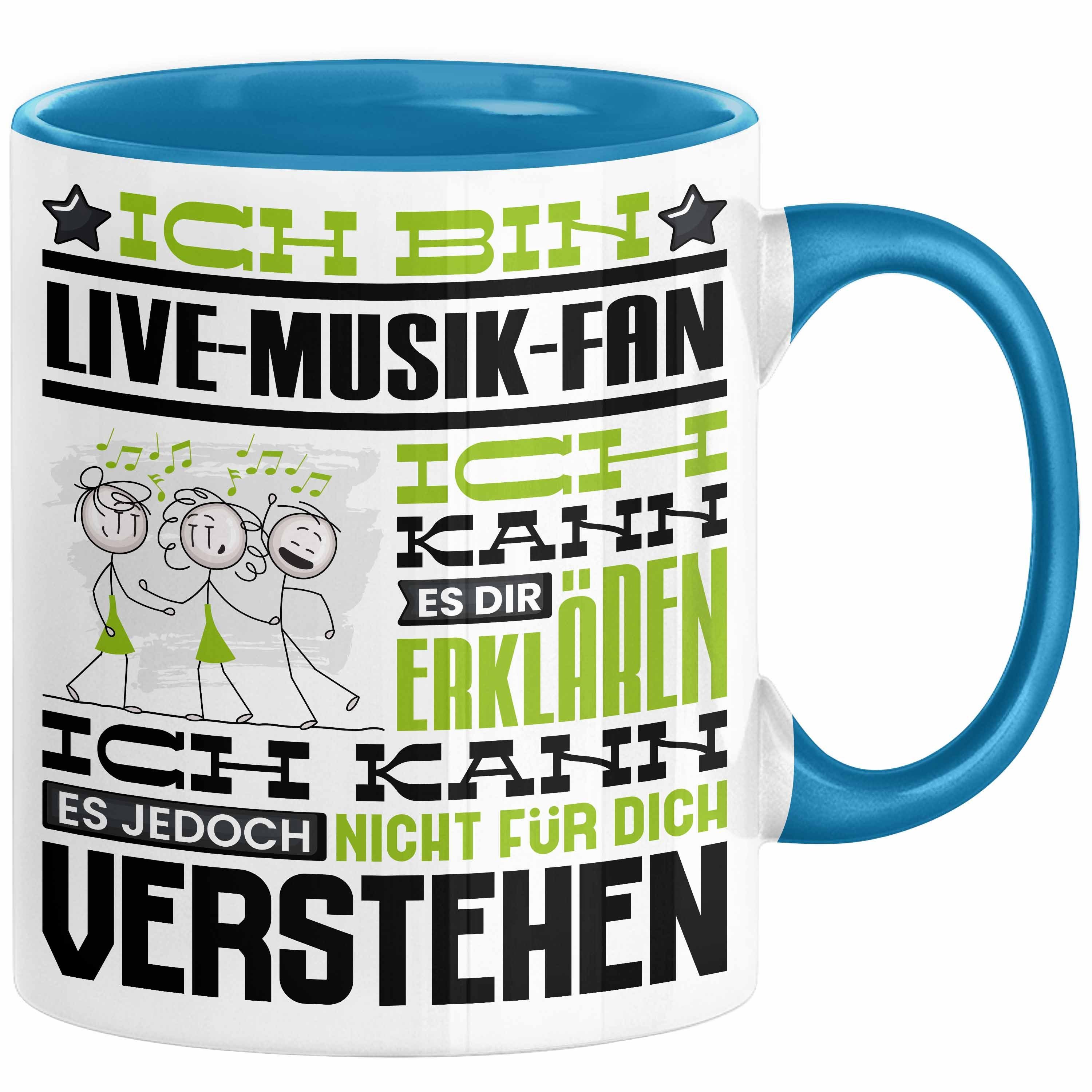 Tasse Live-Musik-Fan Geschenk Tasse Lustige Geschenkdiee für einen Live-Musi