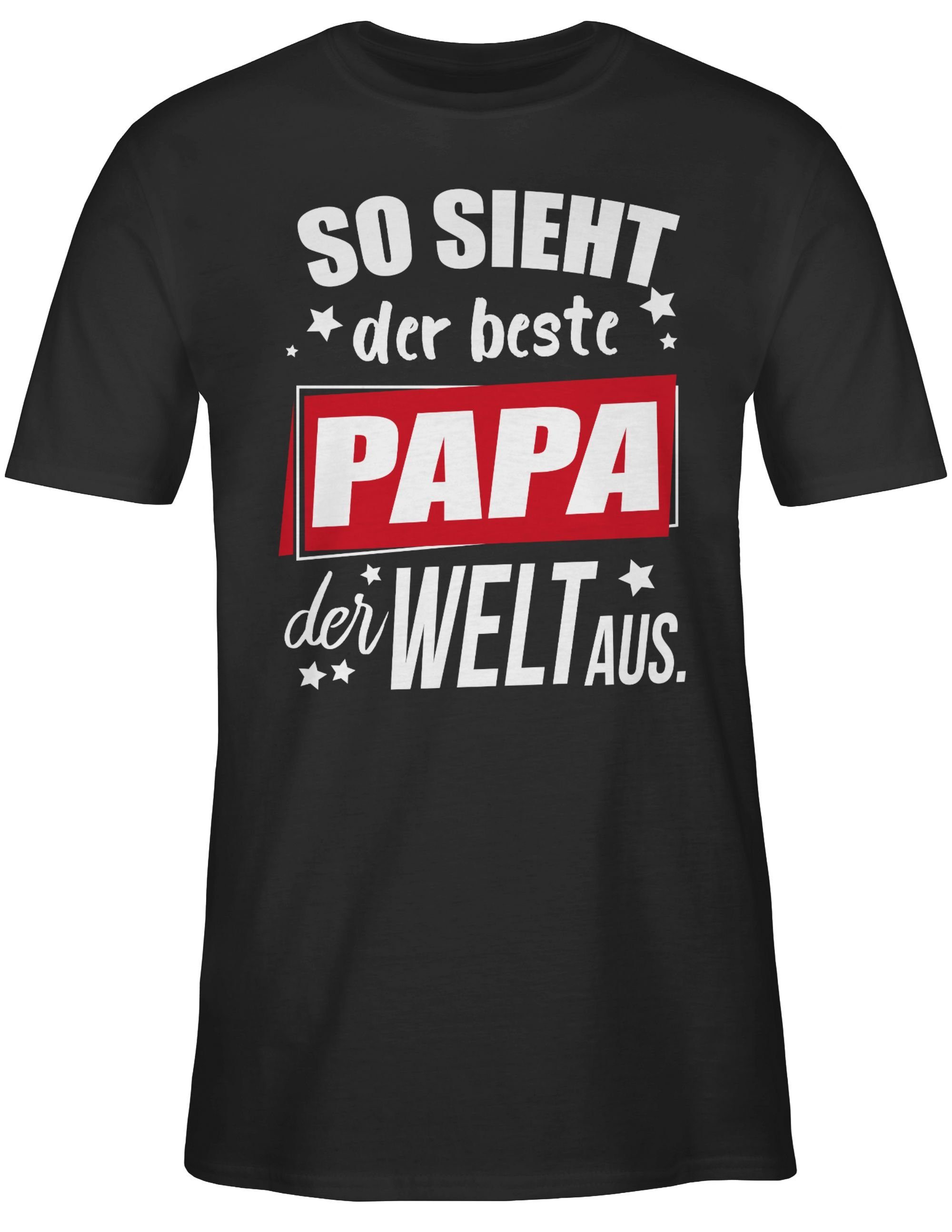 Shirtracer T-Shirt Geschenk der Sterne So für aus. der Papa Schwarz Vatertag sieht 1 beste Papa Welt