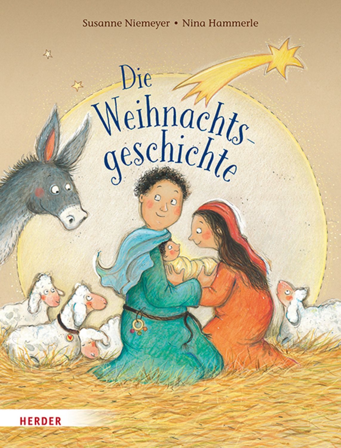 Die Weihnachtsgeschichte / Susanne Niemeyer