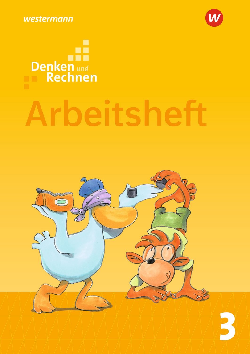 Denken und Rechnen - Allgemeine Ausgabe 2017 / Gudrun Buschmeier, Julia Hacker, Susanne Kuss, Claudia Lack, Roswitha Lammel