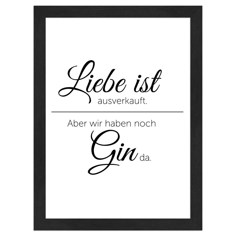Mende Frames Bild mit Rahmen »Liebe ist ausverkauft«, Poster mit Spruch