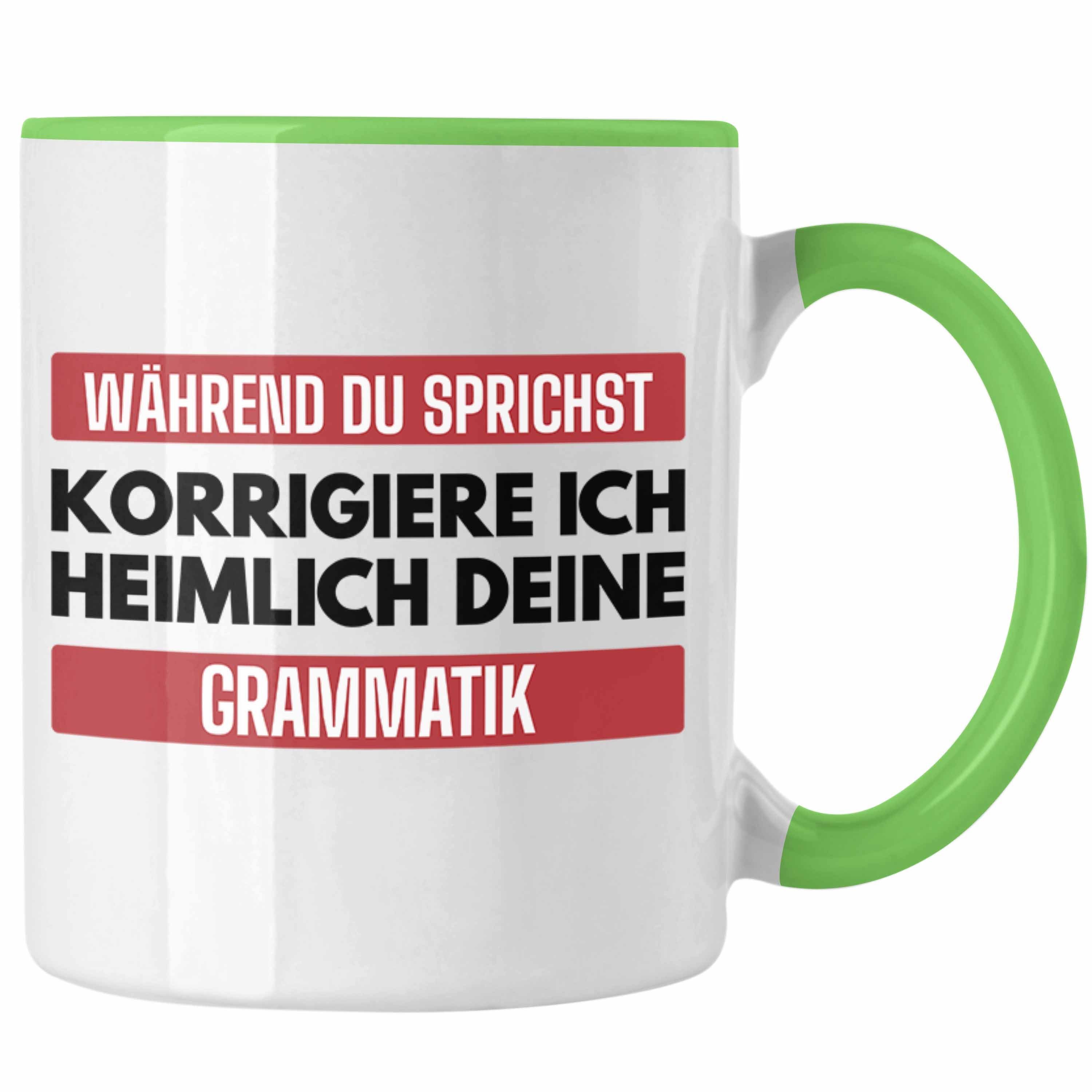 Trendation Tasse Trendation - Lehrerin Geschenk Tasse Geschenkidee Lustig Sprüche Grammatik Spruch Grün