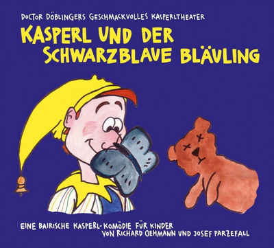 Kunstmann Verlag Hörspiel »Kasperl und der schwarzblaue Bläuling«