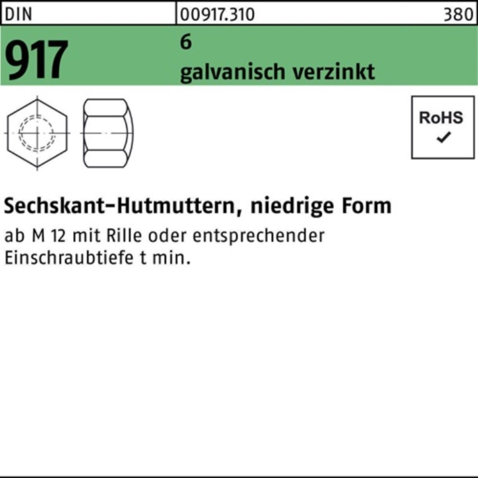917 Reyher Hutmutter 100er Sechskanthutmutter Pack 6 galv.verz. niedrige DIN FormM8 100
