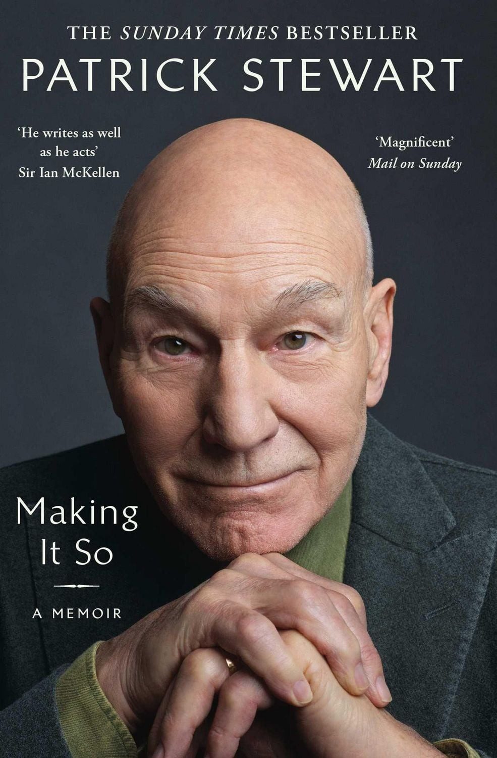 Belletristik Making It So A Memoir Patrick Stewart
