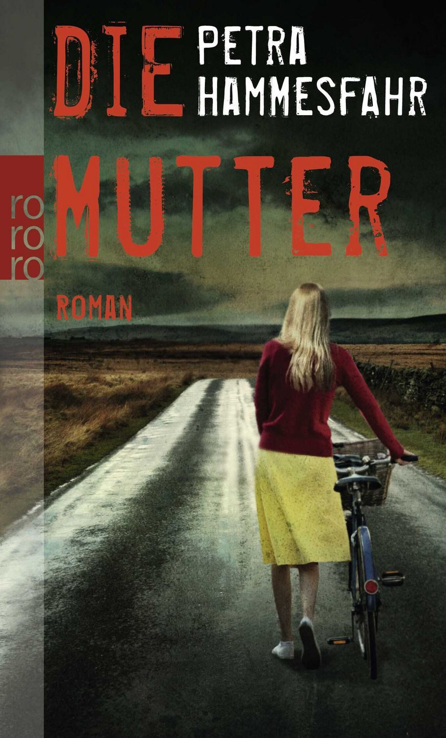 Die Mutter / Petra Hammesfahr