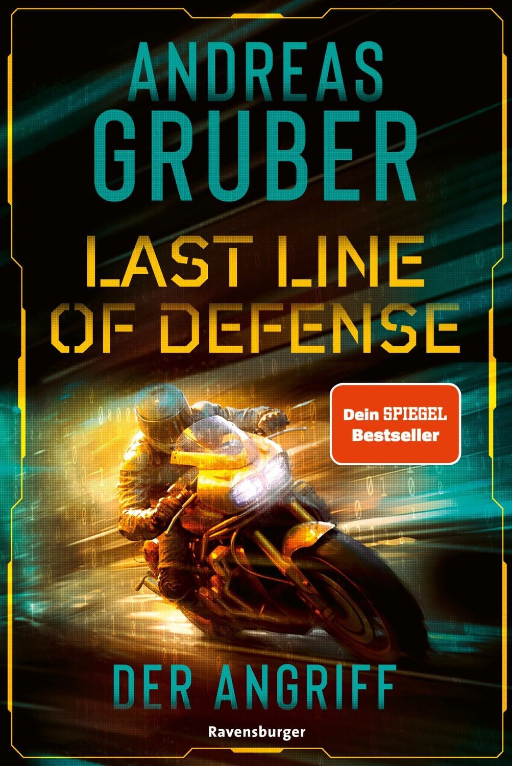 Jugendbuch Last Line of Defense, Band 1 - Der Angriff Andreas Gruber