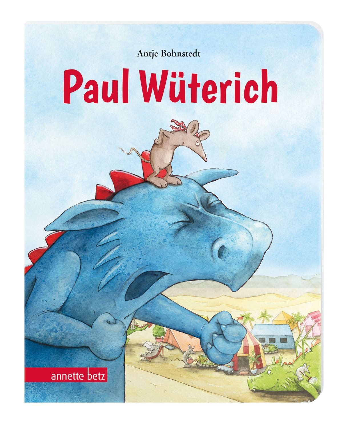 Paul Wüterich (Pappbilderbuch) / Antje Bohnstedt
