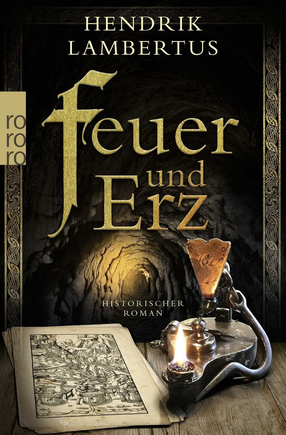 Feuer und Erz / Hendrik Lambertus