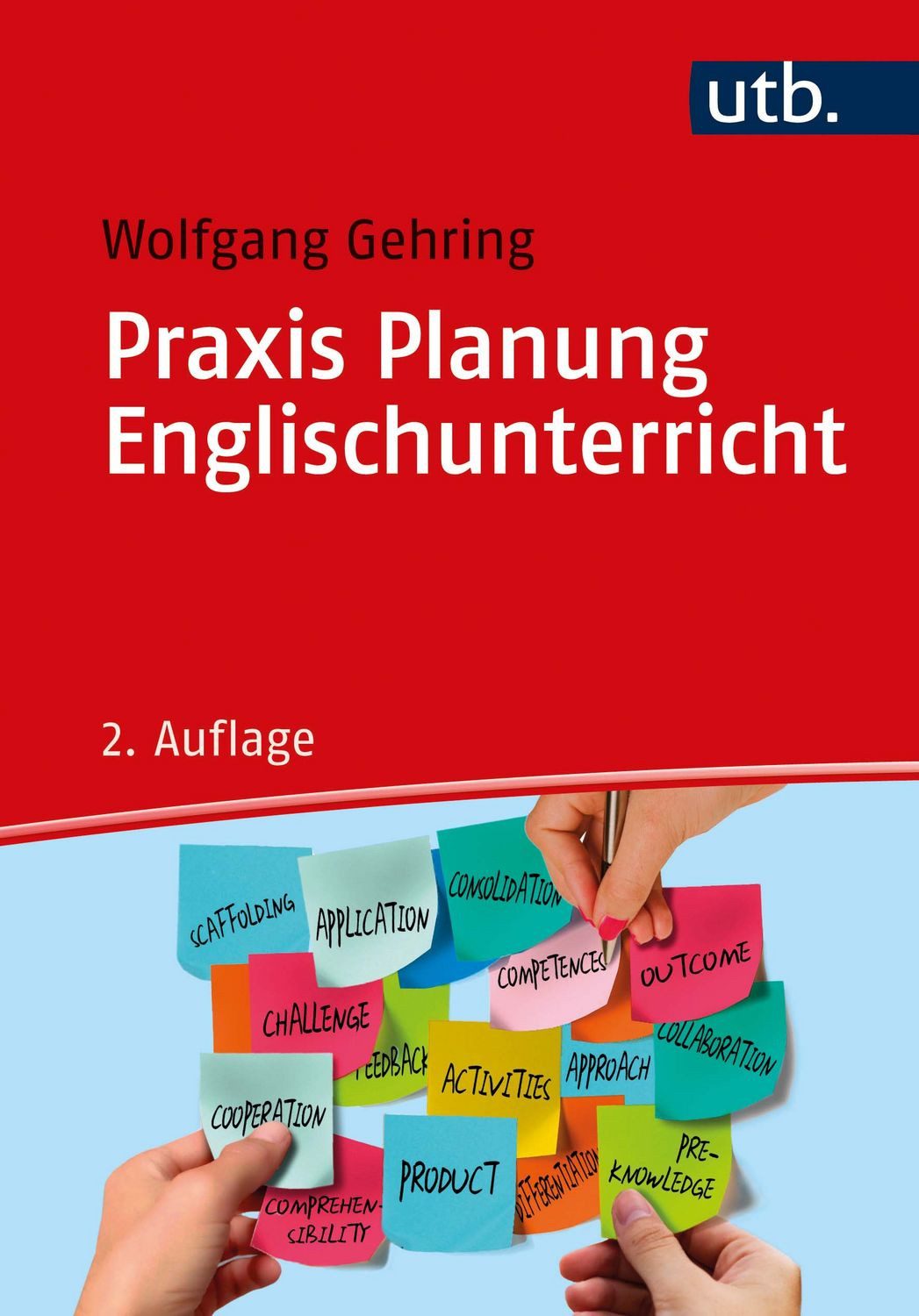 Praxis Planung Englischunterricht / Wolfgang Gehring