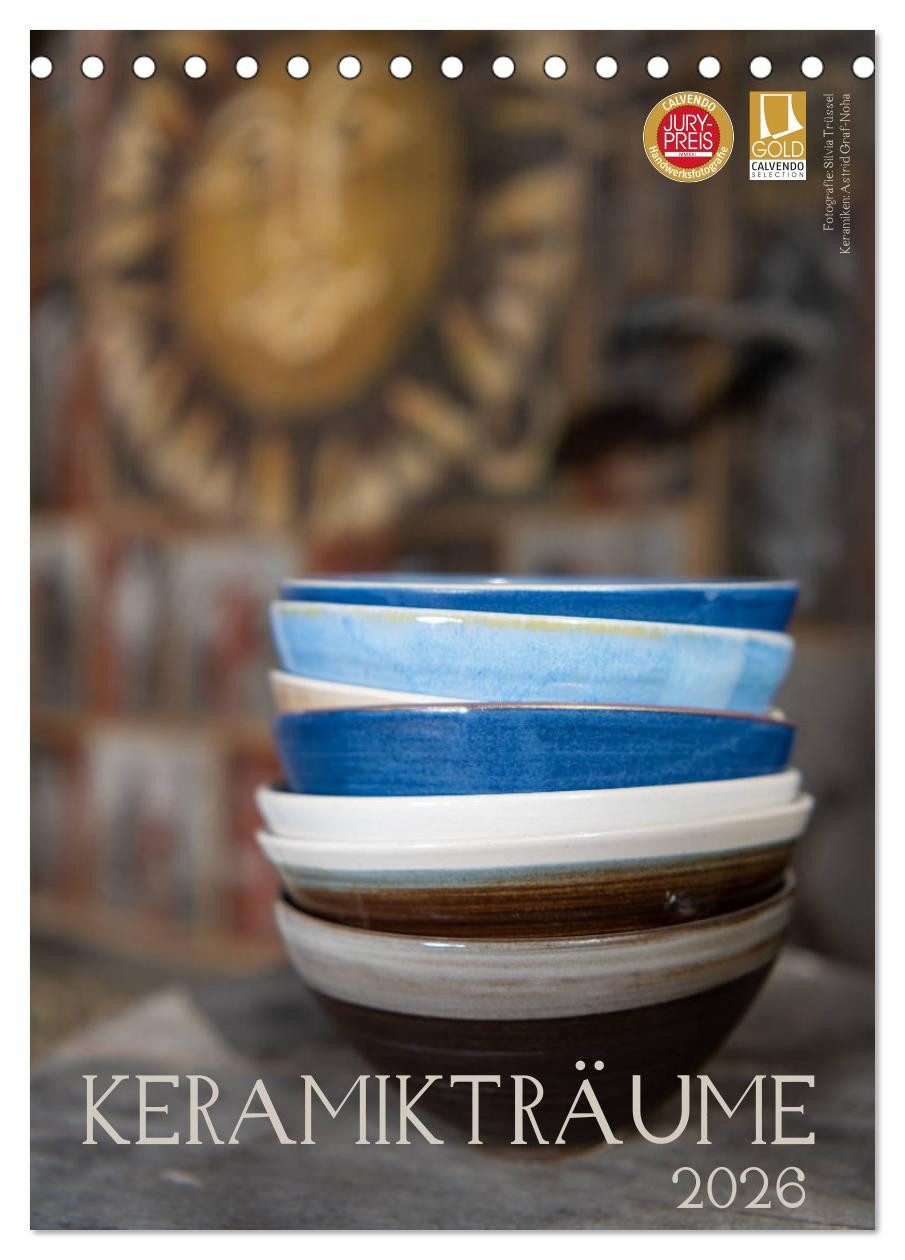CALVENDO Wandkalender Keramikträume (Tischkalender 2026 DIN A5 hoch), CALVENDO Monatskalende