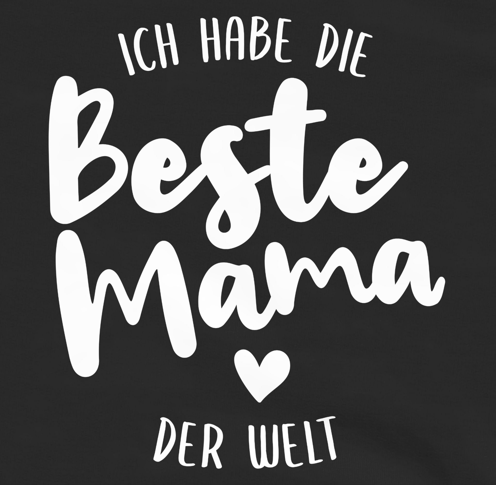 habe Ich Schwarz beste Muttertagsgeschenk der Mama 3 Shirtracer die Welt Sweatshirt