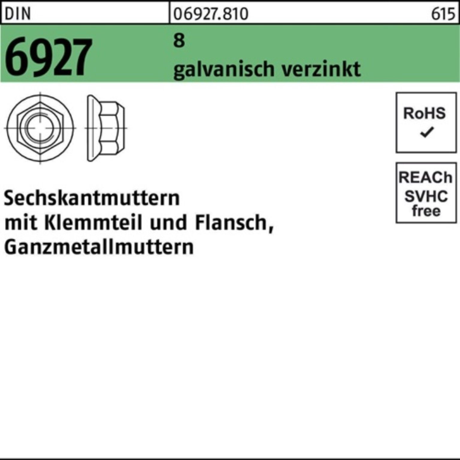 Sechskantmutter DIN 100er M8 Pack galv.verz. Muttern Klemmteil/Flansch 8 6927 Reyher