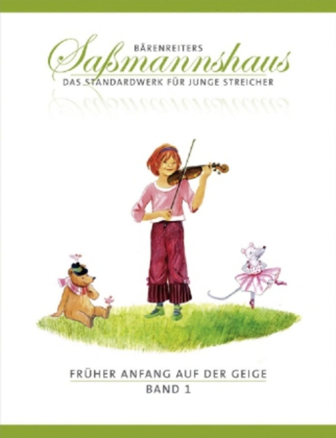 Saßmannshaus, E: Früher Anfang auf der Geige 1 / Egon Sassmannshaus