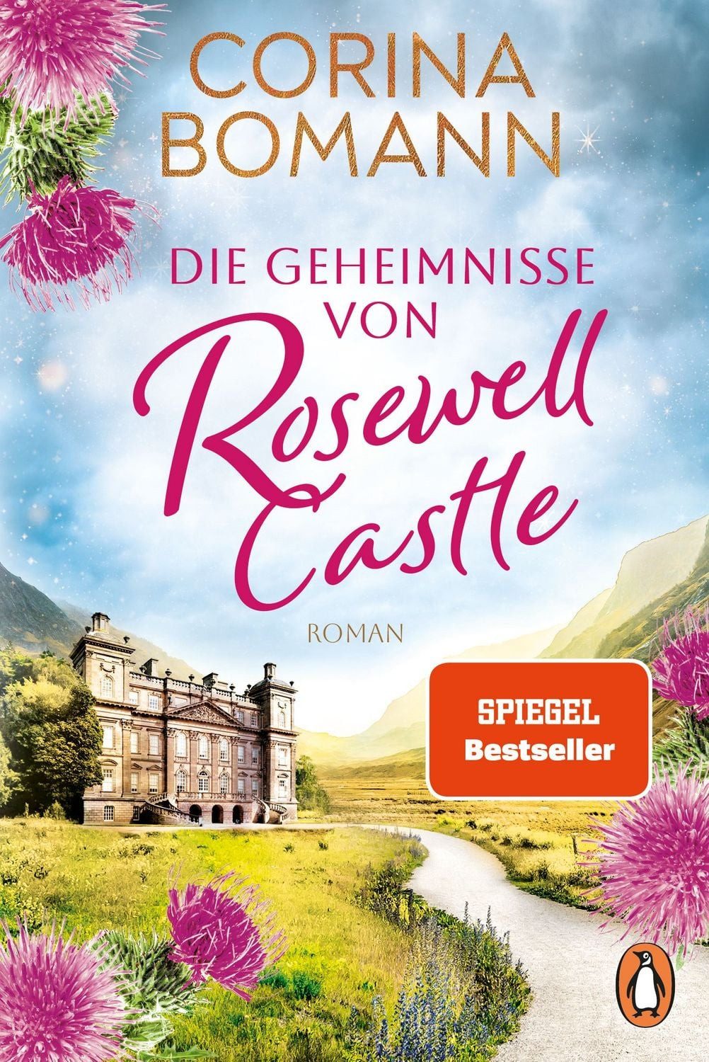 Die Geheimnisse von Rosewell Castle / Corina Bomann