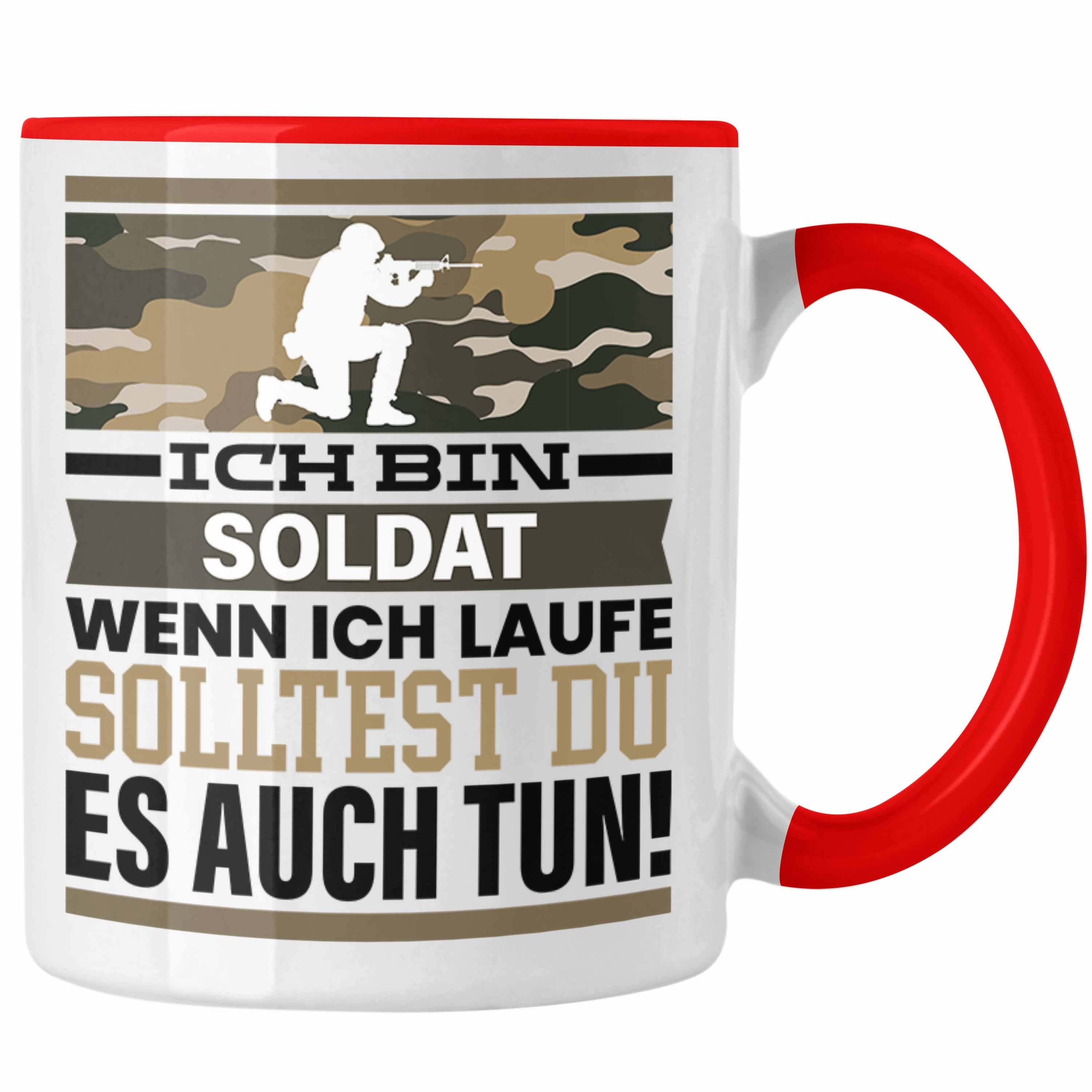 Trendation Tasse Soldat Tasse Geschenk Spruch Männer Geschenkidee Wenn Ich Renne Sollte Rot