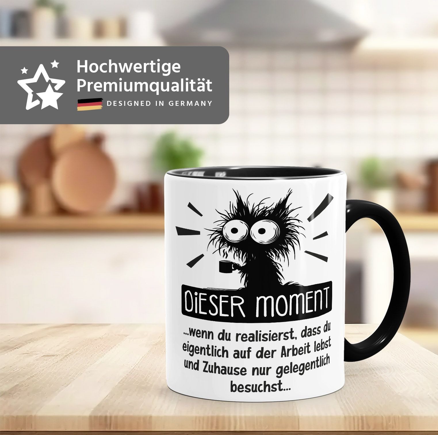 MoonWorks Tasse Tasse Spruch Arbeit Job Motiv Katze Lustig Dieser Moment Bürotasse, Keramik