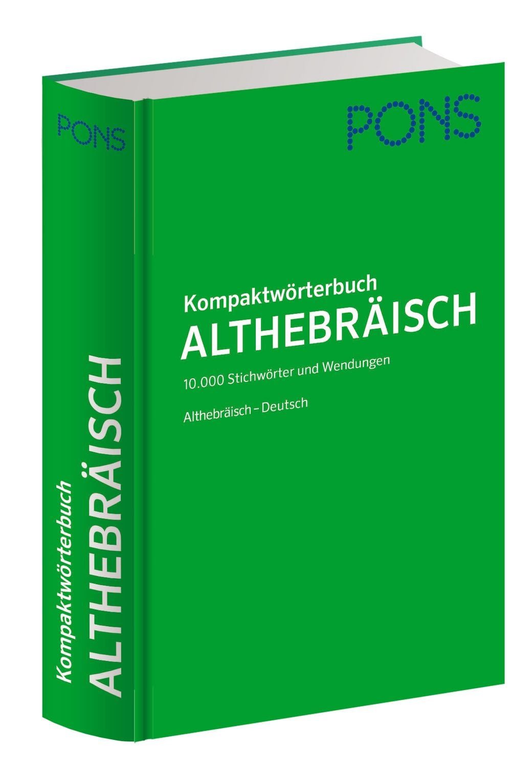 PONS Kompaktwörterbuch Althebräisch / Frank Matheus