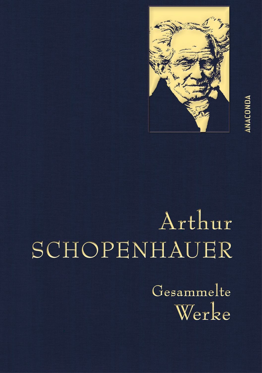 Belletristik Arthur Schopenhauer, Gesammelte Werke Gebunden in feingeprägter Leinen Arthur Schopenhauer