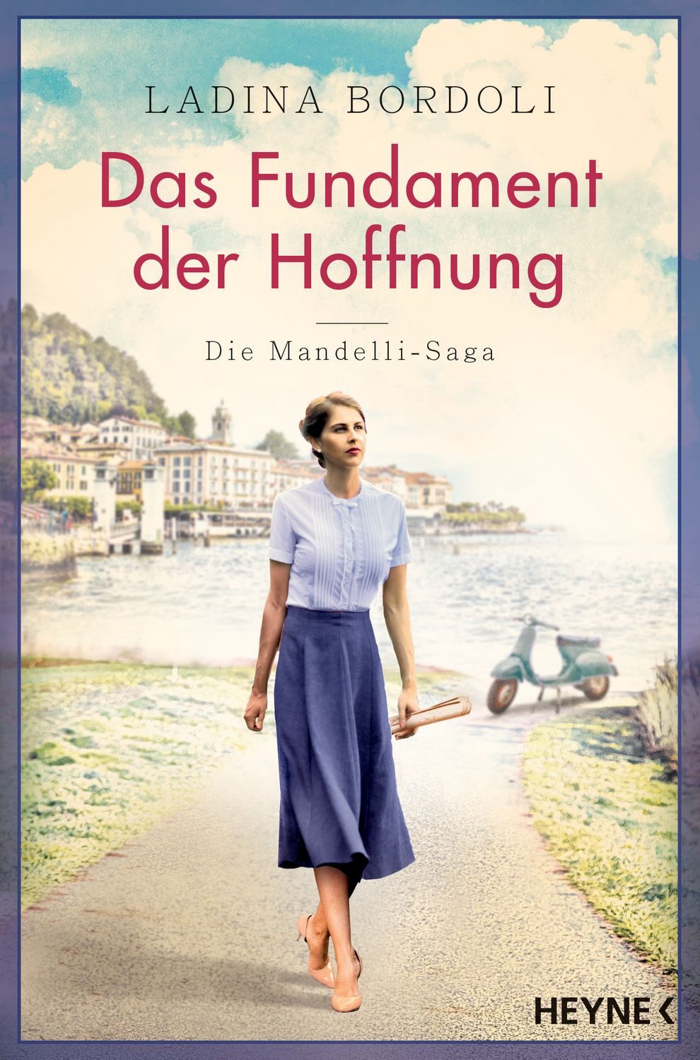 Das Fundament der Hoffnung / Ladina Bordoli