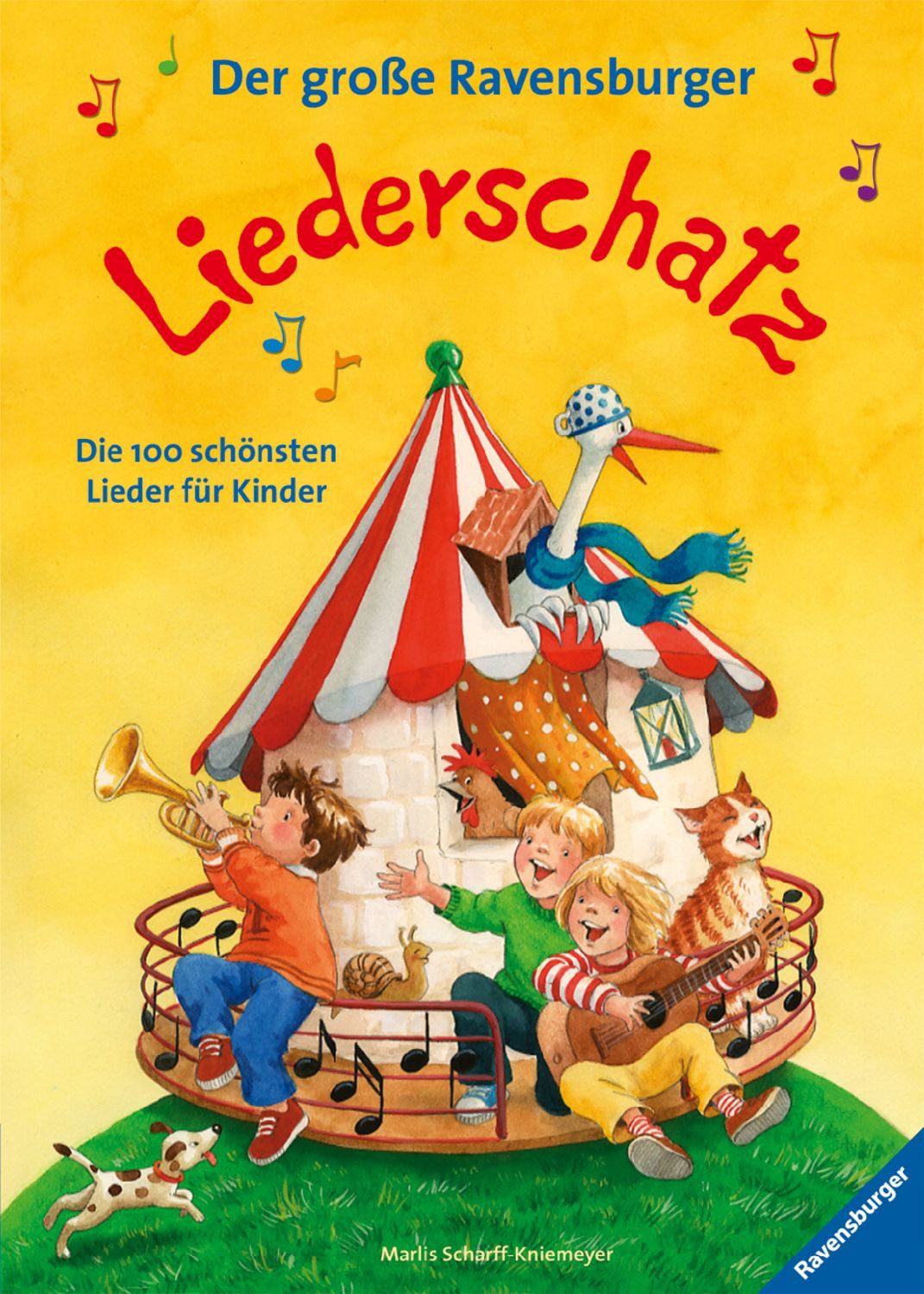 Der große Ravensburger Liederschatz / Marlies Scharff-Kniemeyer