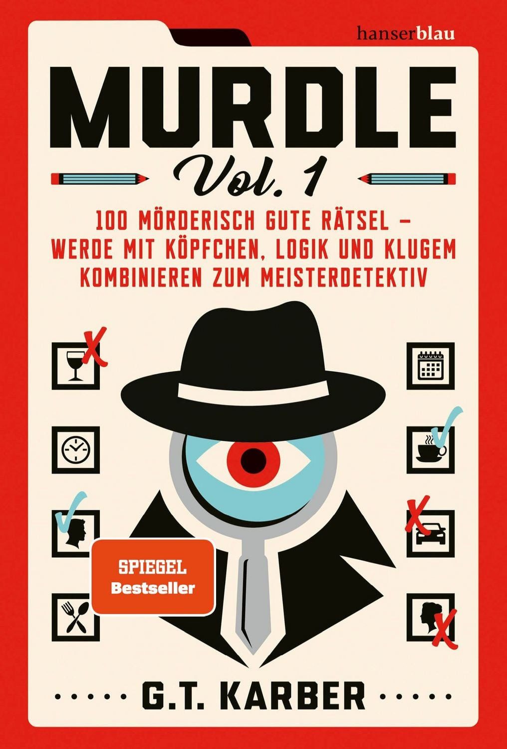 Murdle Volume 1 / G. T. Karber