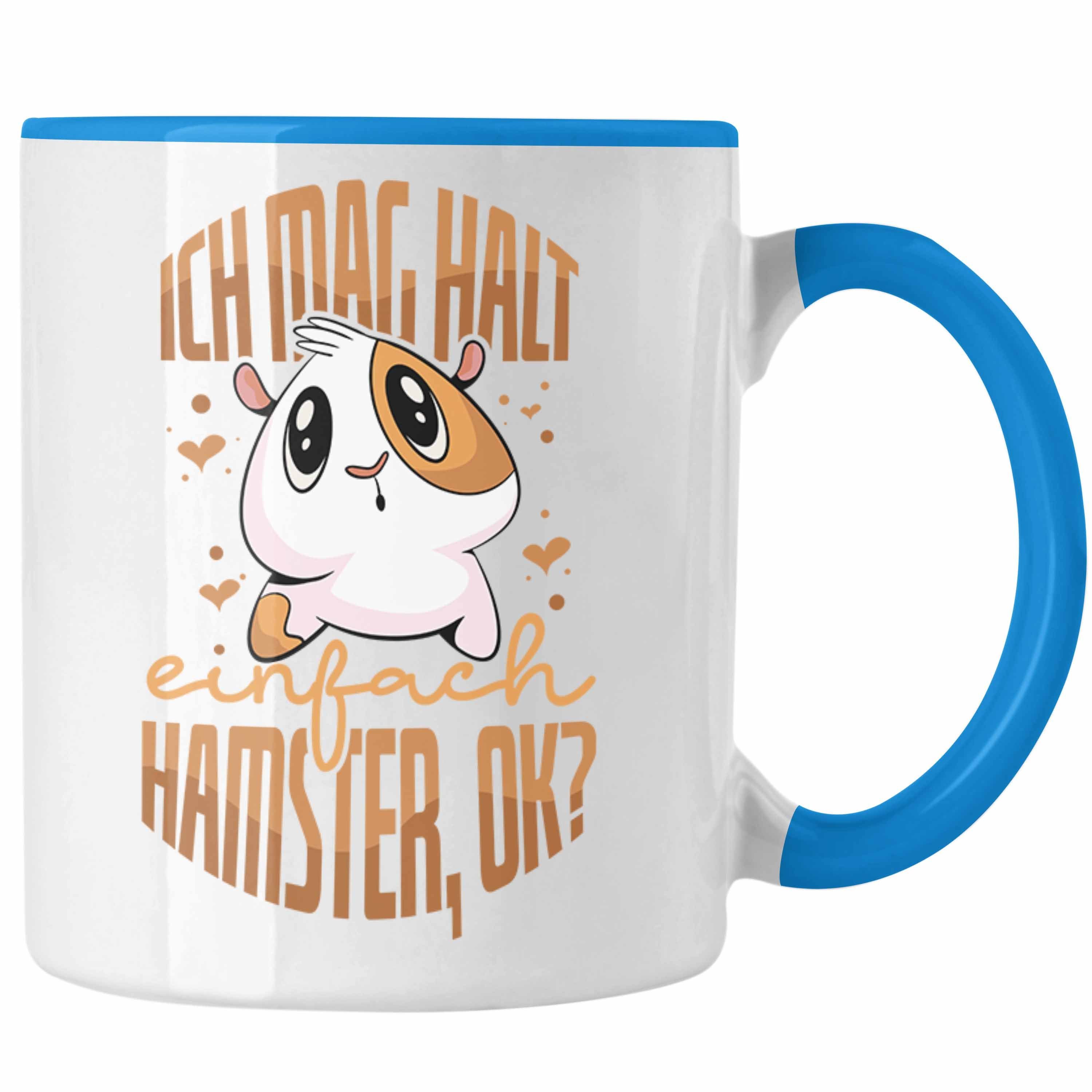 Trendation Tasse Trendation Lustige Tasse für Hamster Besitzer als Geschenkidee Hamste Blau