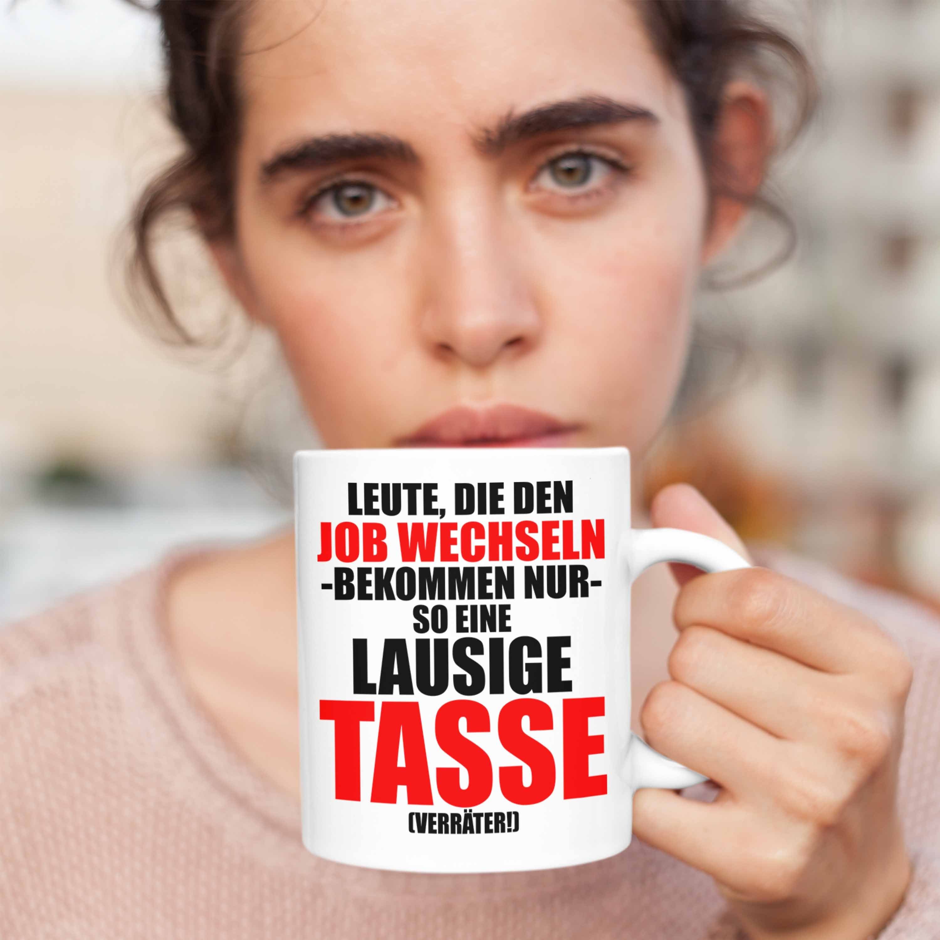 Trendation Tasse Trendation - Neuer Abschiedsgeschenk Weiss Kollege Job Jobwechsel Sprüche Kollegin Geschenk Verräter Tasse - Lustig