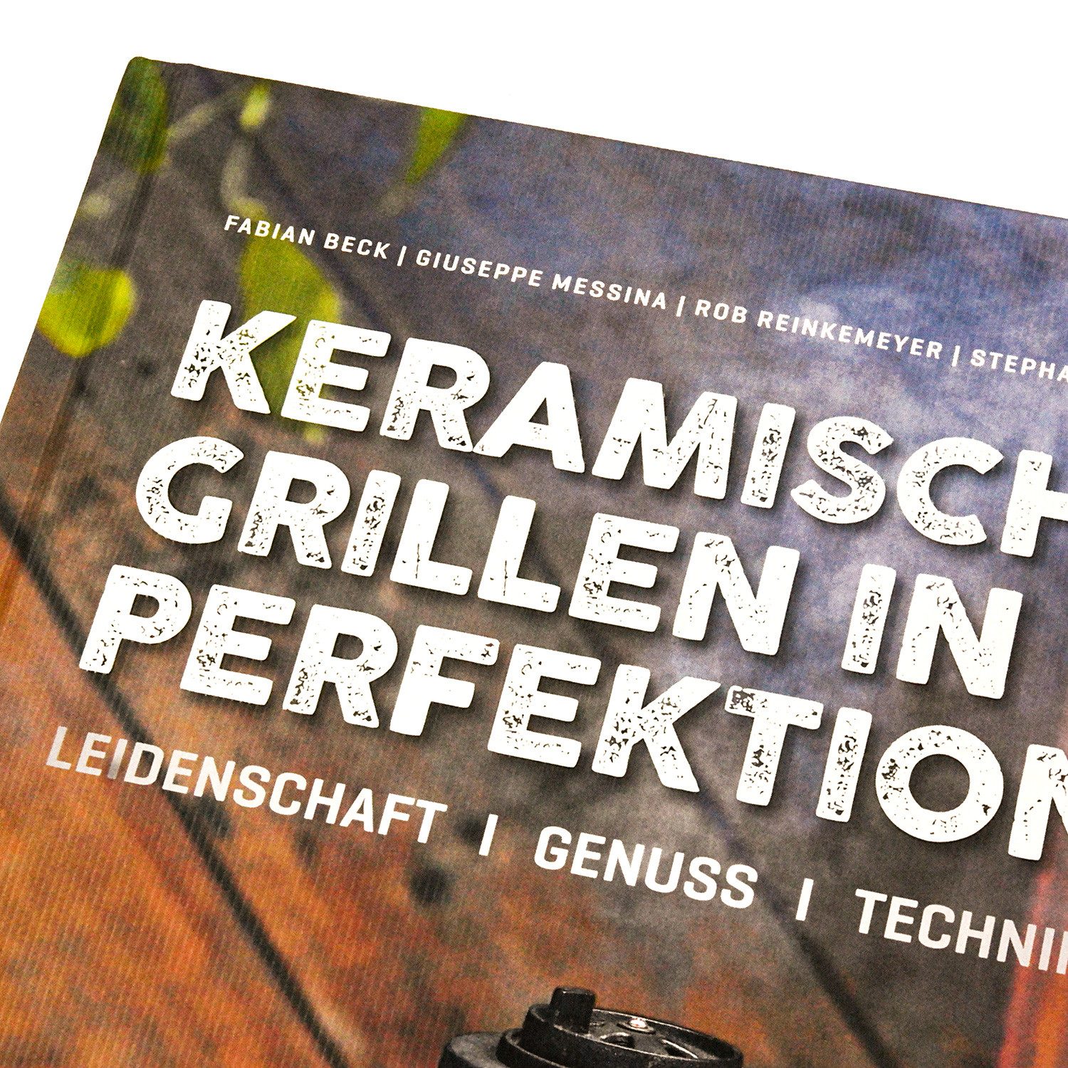 MONOLITH Keramikgrill MONOLITH Buch Keramisch Grillen in Perfektion