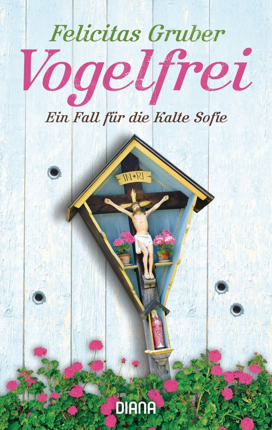 Vogelfrei / Rechtsmedizinerin Sofie Rosenhuth Band 2 / Felicitas Gruber