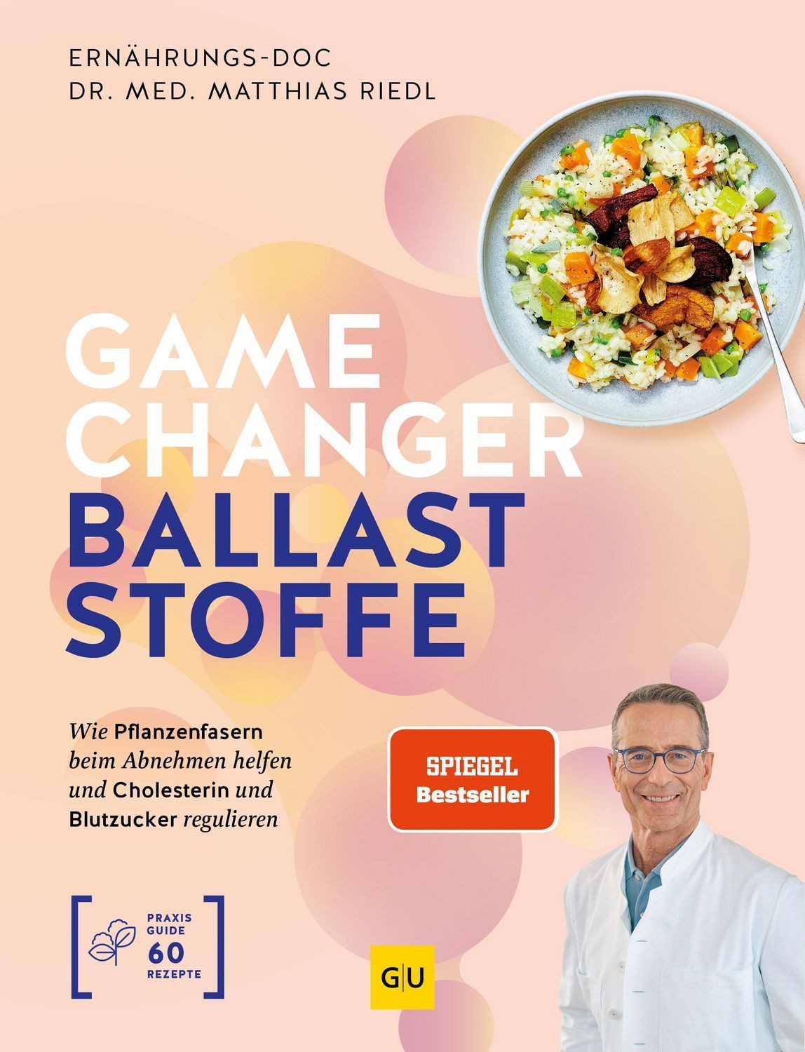 Gamechanger Ballaststoffe / Matthias Riedl