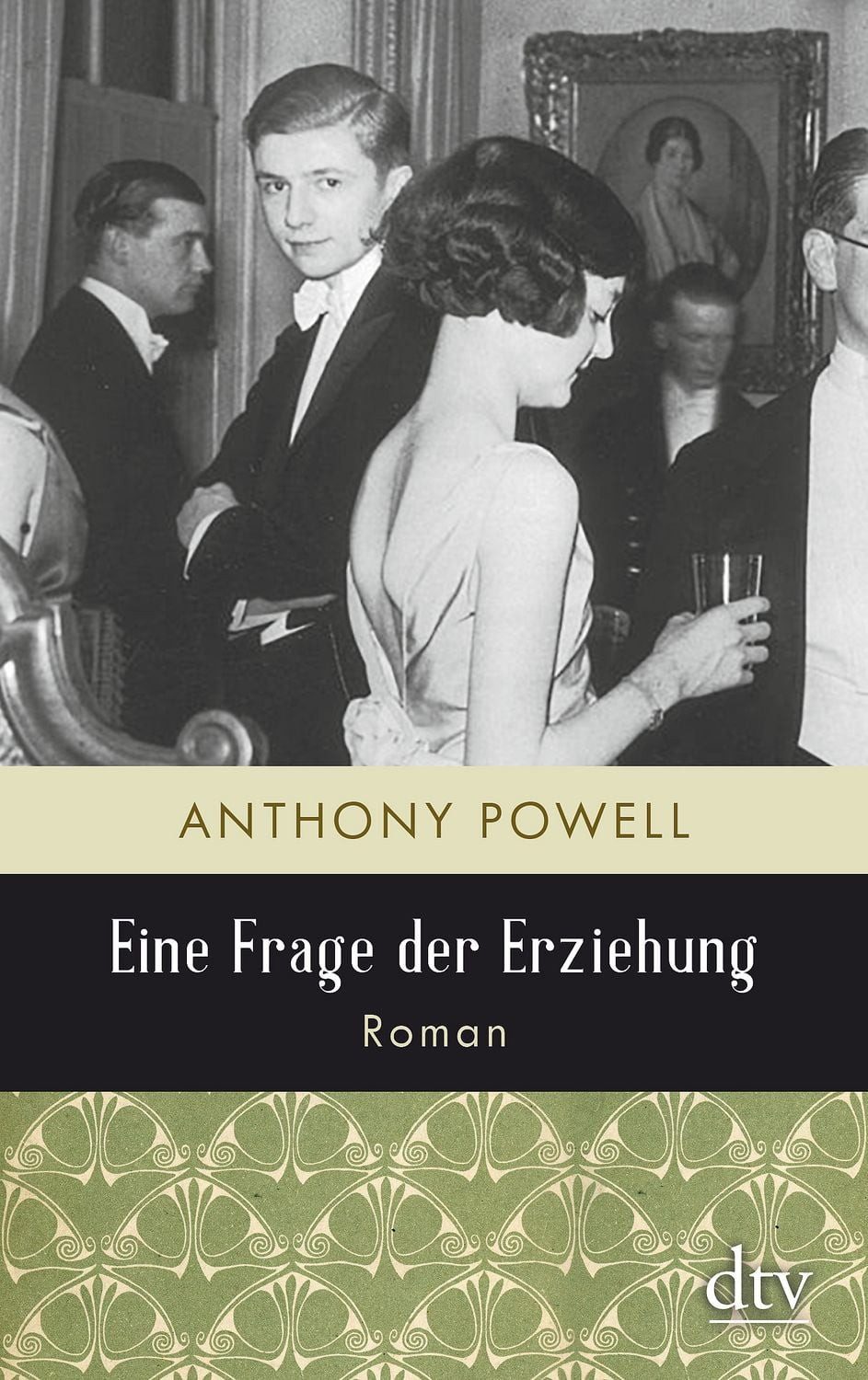 Eine Frage der Erziehung / Anthony Powell