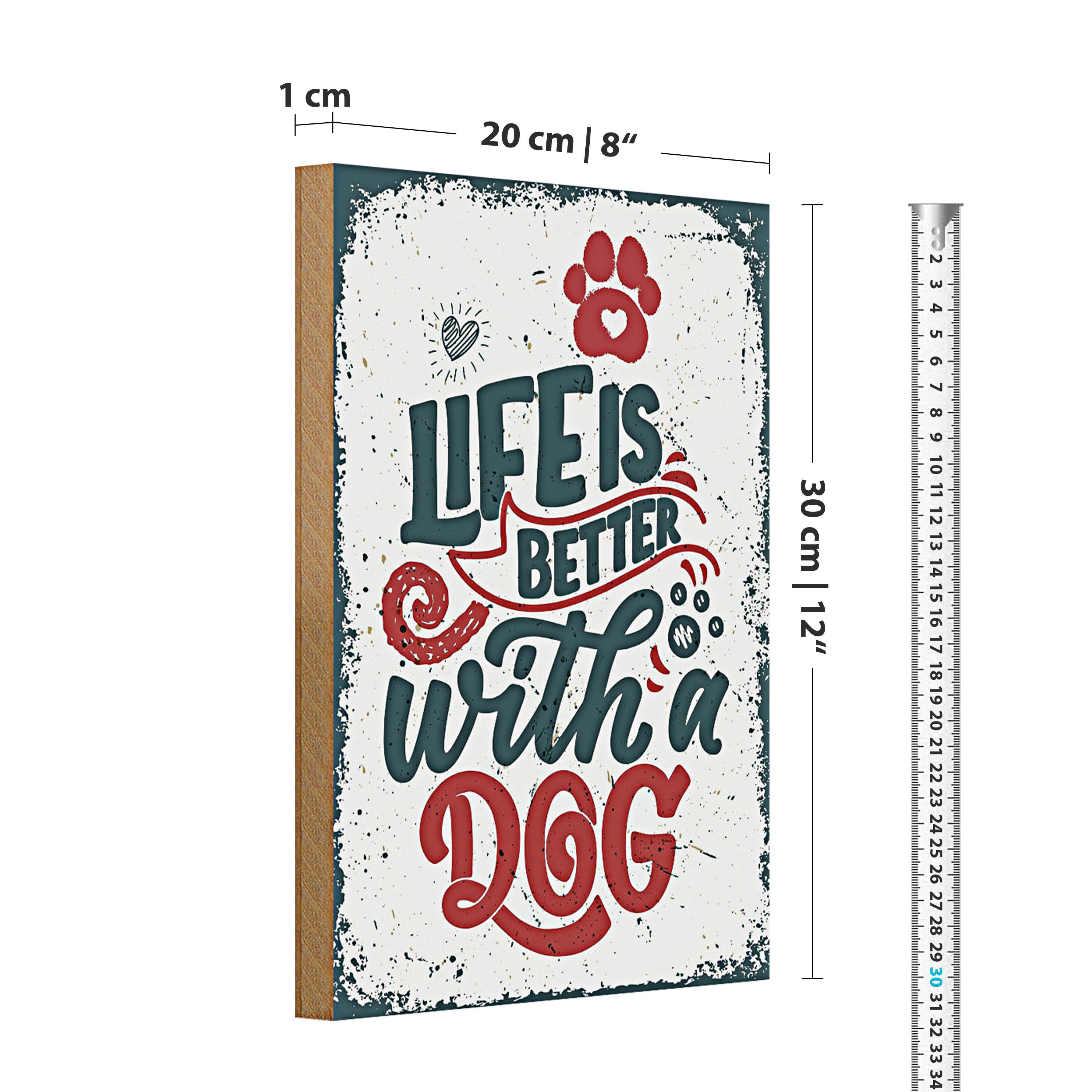 Roomando Holzbild Holzschild Spruch Life is better with a Dog rot 20x30cm