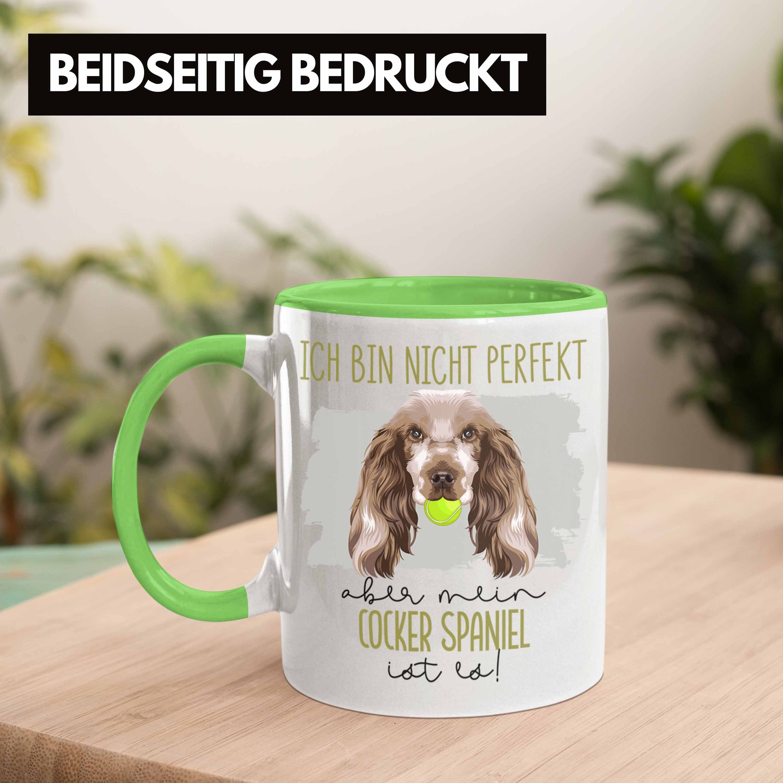 Cocker Geschenkidee Be Spaniel Trendation Besitzer Spruch Lustiger Tasse Geschenk Grün Tasse