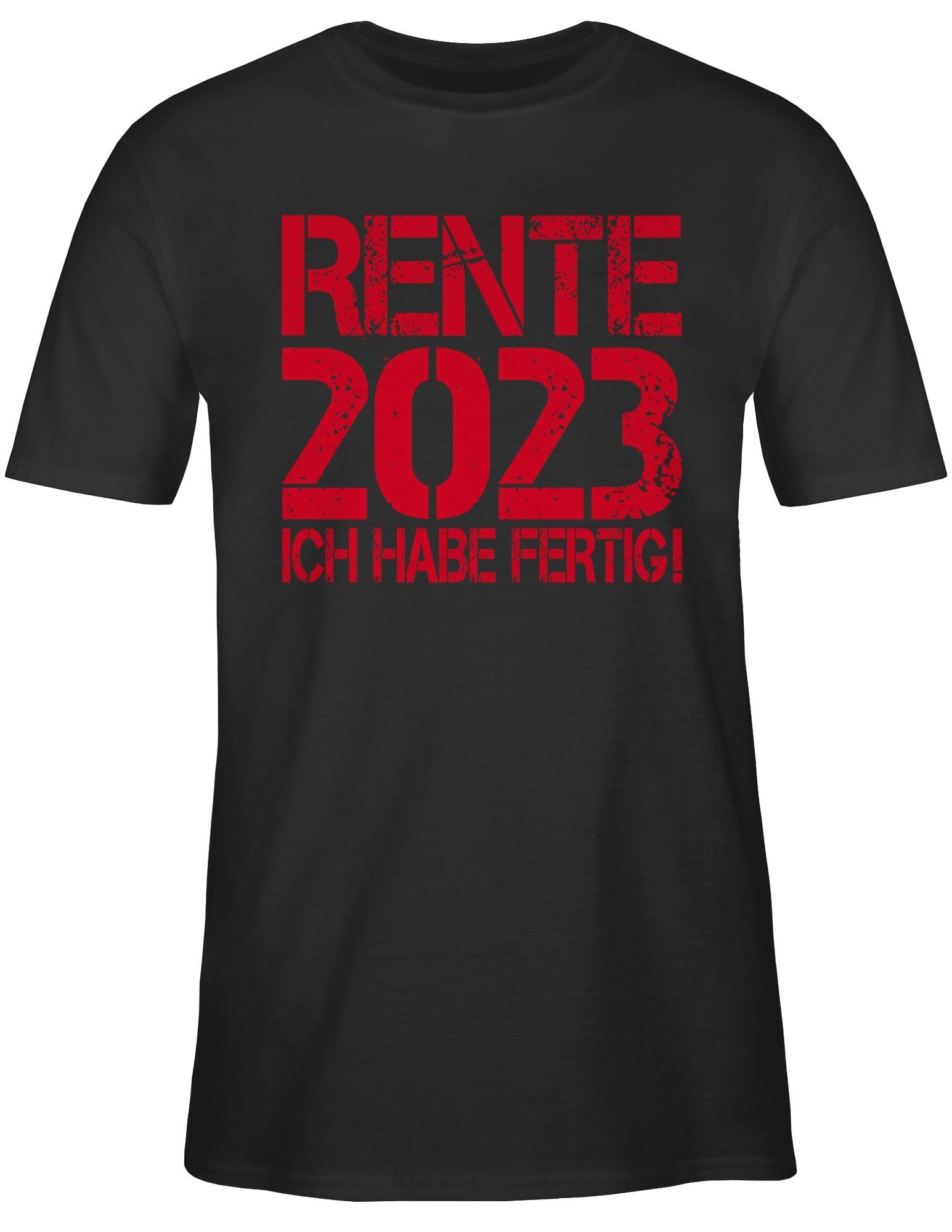Ich fertig! 1 - 2023 Schwarz Rentner Shirtracer Geschenk habe T-Shirt Rente